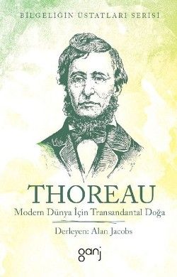 Modern Dünya İçin Transandantal Doğa - Bilgeliğin Üstatları Serisi - Ganj Yayınevi Kitap