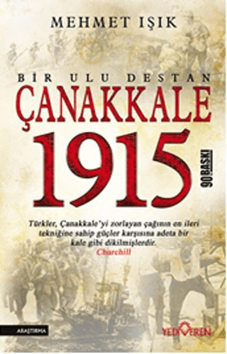 Çanakkale 1915 Bir Ulu Destan - Yediveren Yayınları Kitap