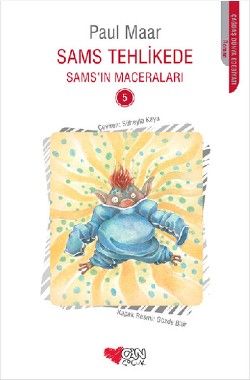 Sams’ın Maceraları 5 - Sams Tehlikede - Can Çocuk Yayınları Kitap