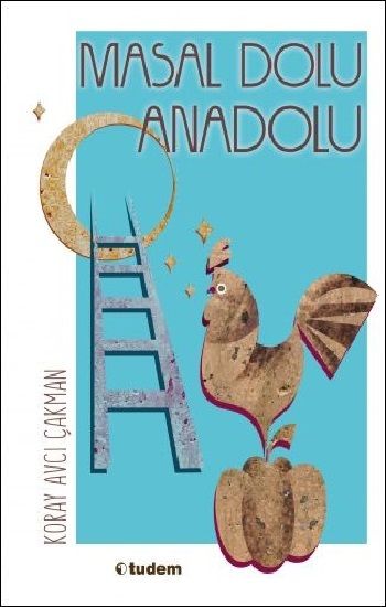 Masal Dolu Anadolu - Tudem Yayınları Kitap