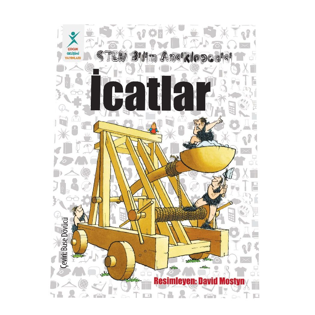 Stem Bilim Ansiklopedisi : İcatlar - Çocuk Gelişimi Yayınları Kitap