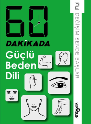 60 Dakikada Güçlü Beden Dili - Yediveren Yayınları Kitap