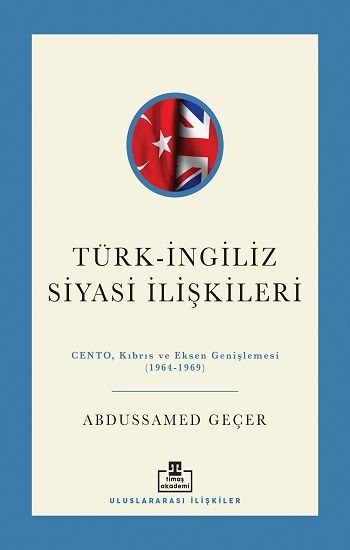 Türk-İngiliz Siyasi İlişkileri - Timaş Yayınları Kitap