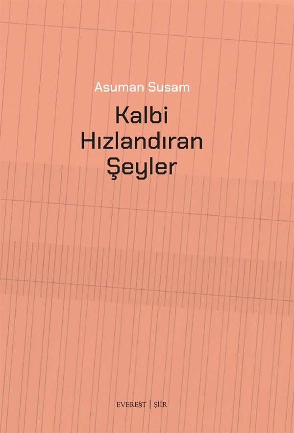 Kalbi Hızlandıran Şeyler - Everest Yayınları Kitap