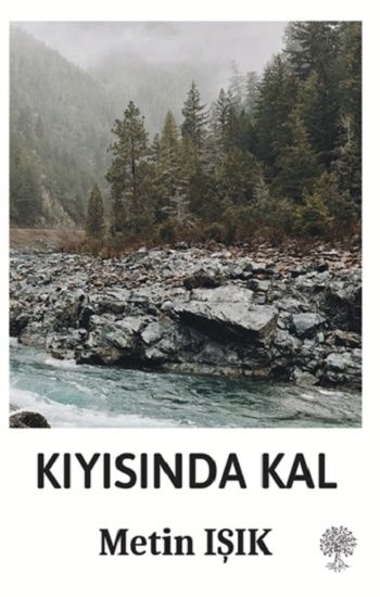 Kıyısında Kal - Platanus Publishing Kitap