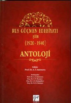 Rus Göçmen Edebiyatı Şiir (1920-1940) : Antoloji - Gazi Kitabevi Kitap