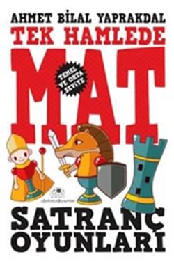 Tek Hamlede Mat - Satranç Oyunları - Uğurböceği Yayınları Kitap