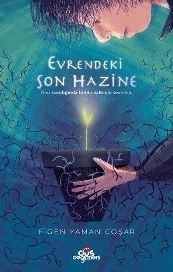 Evrendeki Son Hazine - Düş Değirmeni Kitap