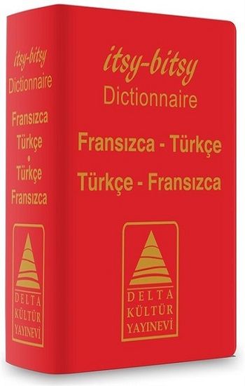 İtsy - Bitsy Fransızca - Türkçe ve Türkçe - Fransızca Mini Sözlük - Delta Kültür Yayınevi Kitap
