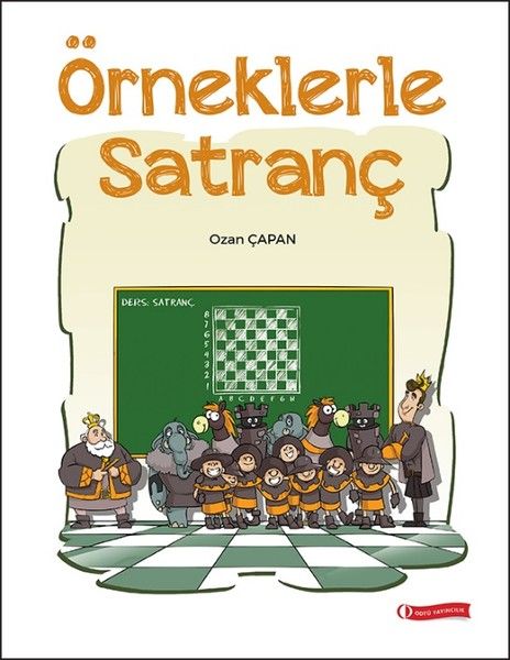 Örneklerle Satranç - ODTÜ Geliştirme Vakfı Yayıncılık Kitap