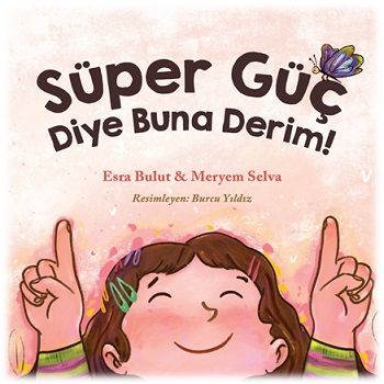 Süper Güç Diye Buna Derim! - Profil Kitap Kitap