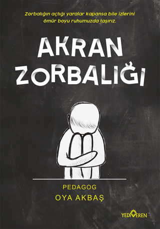 Akran Zorbalığı - Yediveren Yayınları Kitap