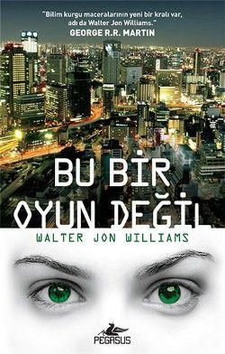 Bu Bir Oyun Değil - Pegasus Yayınları Kitap