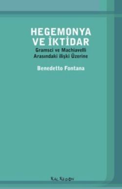 Hegemonya ve İktidar - Kalkedon Yayıncılık Kitap
