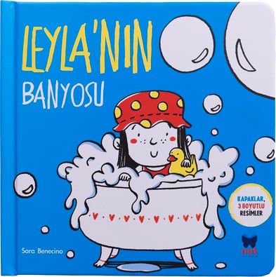 Leyla'nın Banyosu - Kapaklar 3 Boyutlu Resimler - Net Çocuk Yayınları Kitap
