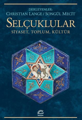 Selçuklular - İletişim Yayınları Kitap