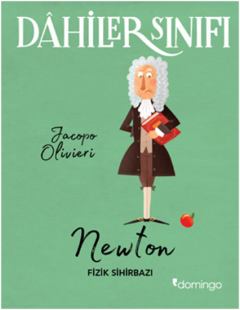 Dahiler Sınıfı - Newton Fizik Sihirbazı - Domingo Yayınevi Kitap