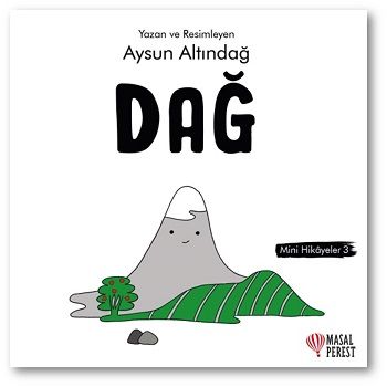 Dağ - Mini Hikaye 3 - Masalperest Kitap