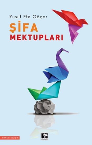 Şifa Mektupları - Çınaraltı Yayınları Kitap