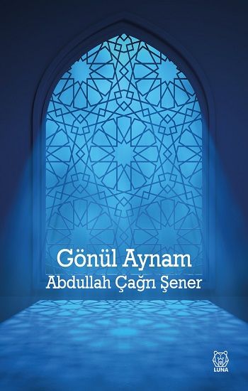 Gönül Aynam - Luna Yayınları Kitap