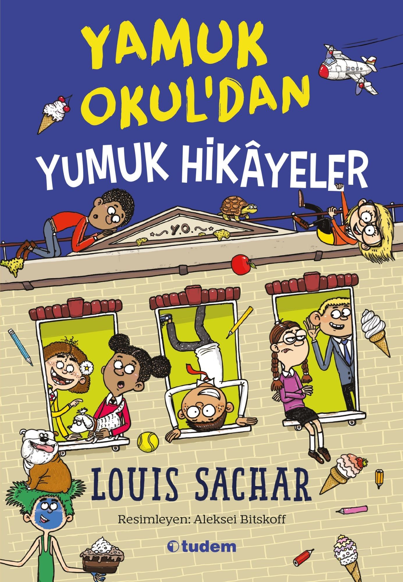 Yamuk Okul'dan Yumuk Hikayeler - Tudem Yayınları Kitap