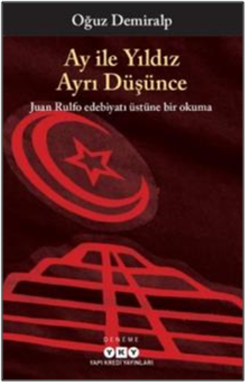 Ay ile Yıldız Ayrı Düşünce - Yapı Kredi Yayınları Kitap