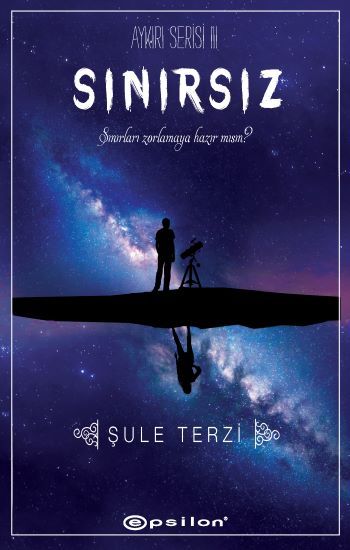 Sınırsız - Aykırı Serisi 3 - Epsilon Yayınları Kitap