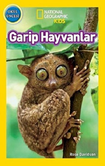 NATINONAL GEOGRAPHIC KIDS - GARİP HAYANLAR - Beta Kids Kitap