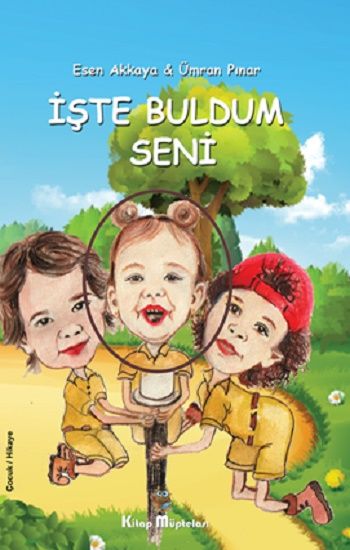 İşte Buldum Seni - Kitap Müptelası Yayınları Kitap
