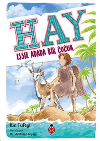 Hay Issız Adada Bir Çocuk - Uğurböceği Yayınları Kitap