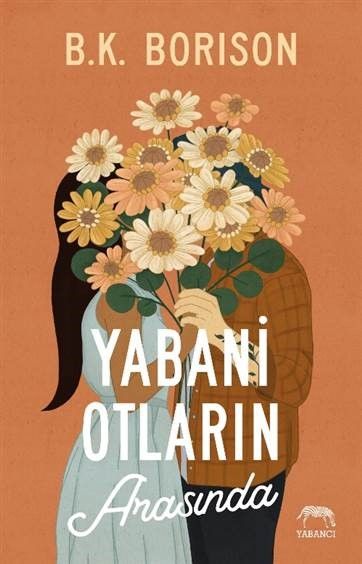 Yabani Otların Arasında - Yabancı Yayınevi Kitap