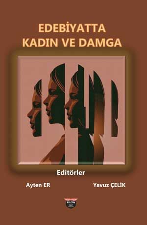 Edebiyatta Kadın ve Damga - Bilgin Kültür Sanat Kitap