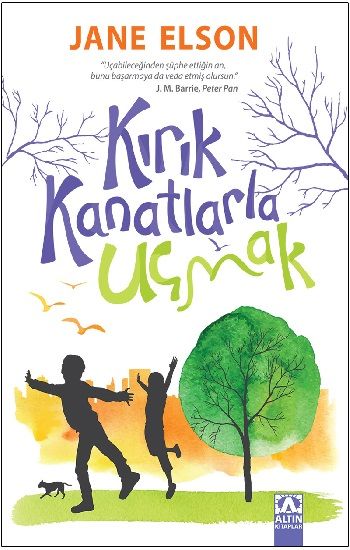 Kırık Kanatlarla Uçmak - Altın Kitaplar - Özel Ürün Kitap