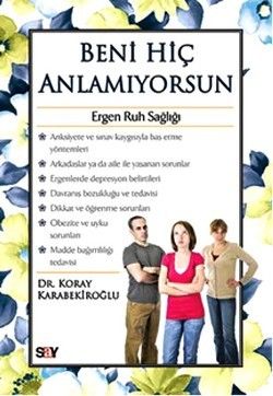 Beni Hiç Anlamıyorsun - Say Yayınları Kitap