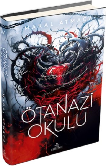 Ötanazi Okulu -4 (Ciltli) - Ephesus Yayınları Kitap