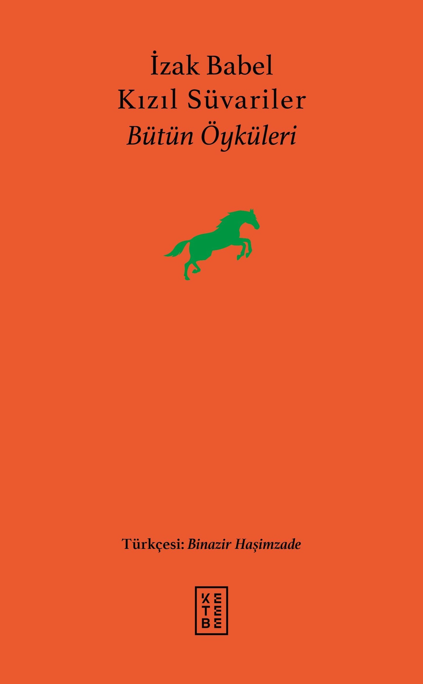 Kızıl Süvariler - Ketebe Yayınları Kitap