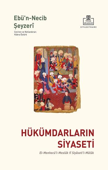 Hükümdarların Siyaseti - Timaş Akademi Yayınları Kitap