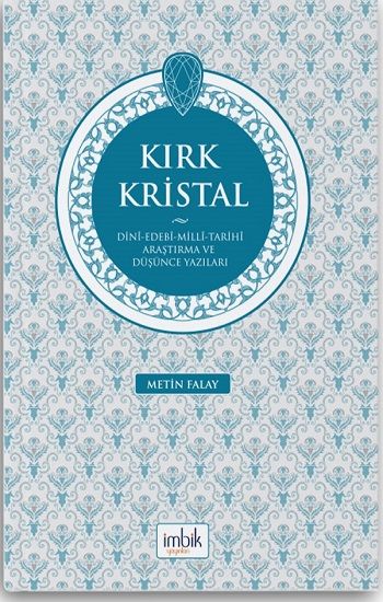 Kırk Kristal - İmbik Yayınları Kitap