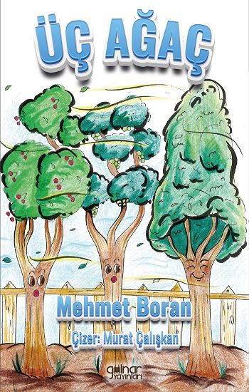 Üç Ağaç - Gülnar Yayınları Kitap