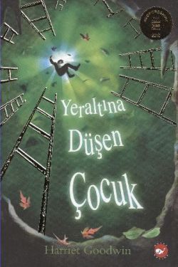Yeraltına Düşen Çocuk - Beyaz Balina Yayınları Kitap