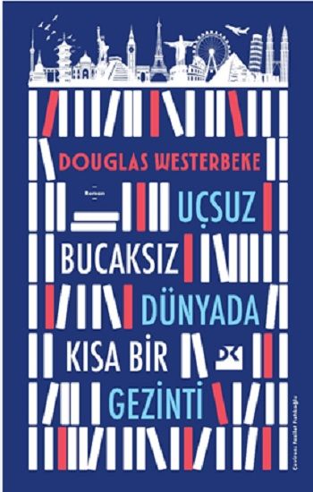 Uçsuz Bucaksız Dünyada Kısa Bir Gezinti - Doğan Kitap Kitap