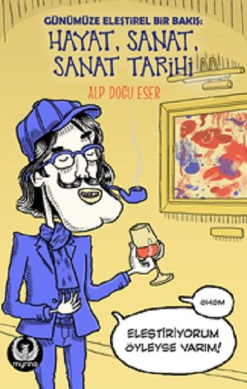 Hayat, Sanat, Sanat Tarihi - Myrina Yayınları Kitap