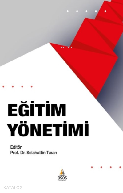 Eğitim Yönetimi - Asos Yayınları Kitap