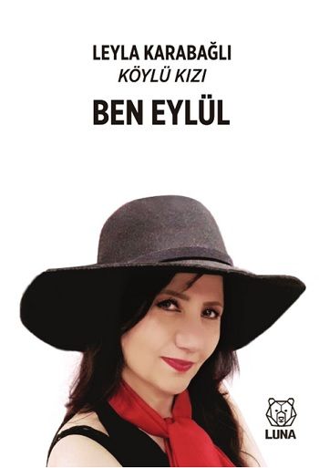 Ben Eylül - Luna Yayınları Kitap