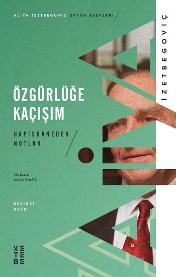 Özgürlüğe Kaçışım - Ketebe Yayınları Kitap