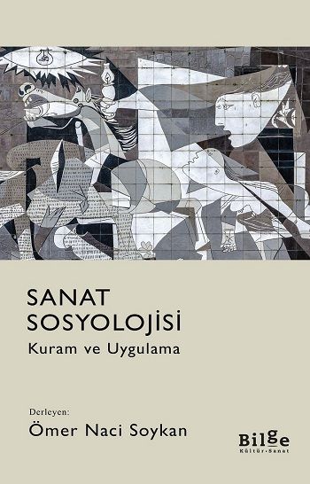 Sanat Sosyolojisi - Bilge Kültür Sanat Kitap