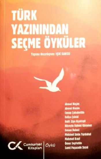 Türk Yazınından Seçme Öyküler - Cumhuriyet Kitapları Kitap