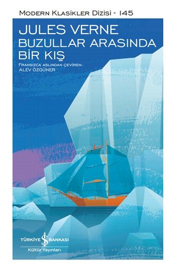 Buzullar Arasında Bir Kış (Ciltli) - İş Bankası Kültür Yayınları Kitap