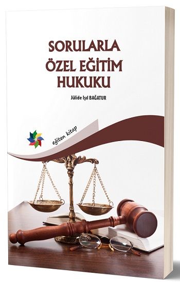 Sorularla Özel Eğitim Hukuku - Eğiten Kitap Kitap