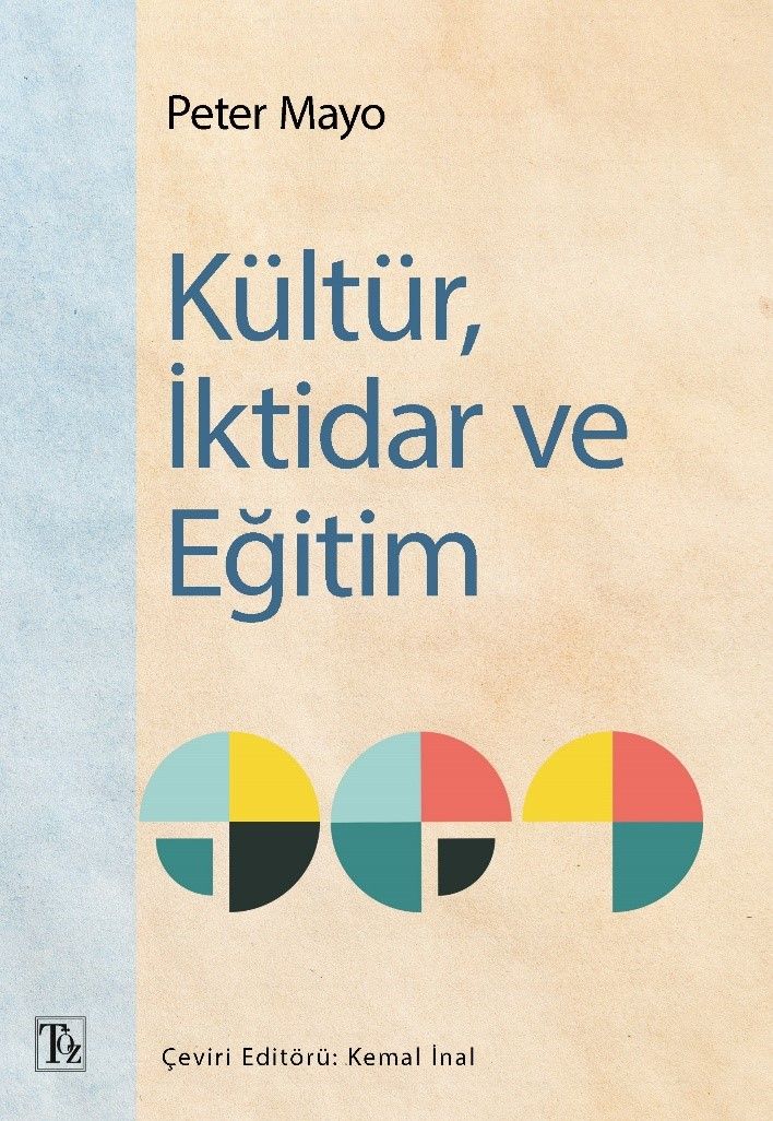 Kültür, İktidar ve Eğitim - Töz Yayınları Kitap